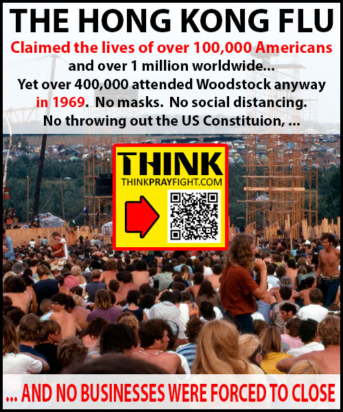 The Hong Kong Flu killed 100,000 Americans and no businesses were closed.  Over 400,000 attended Woodstock ... no social distancing and no masks!